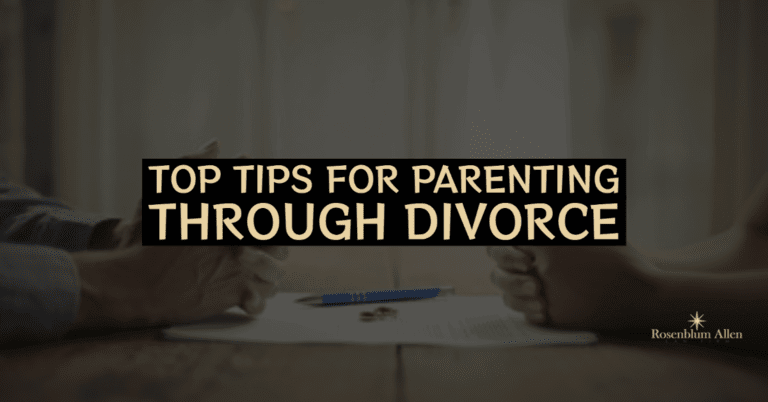 Top Tips For Parenting Through Divorce Banner