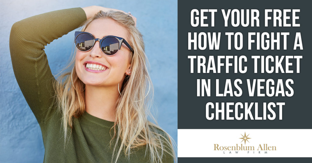 Get Your Free How to Fight a Traffic Ticket in Las Vegas Checklist