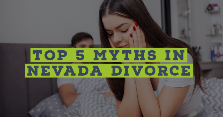 Top 5 Myths in Nevada Divorce