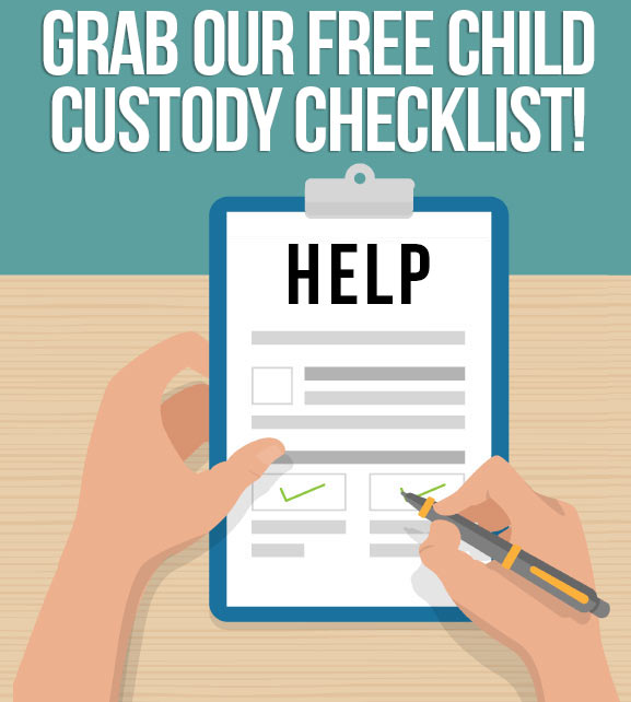 Grab our free child custody checklist