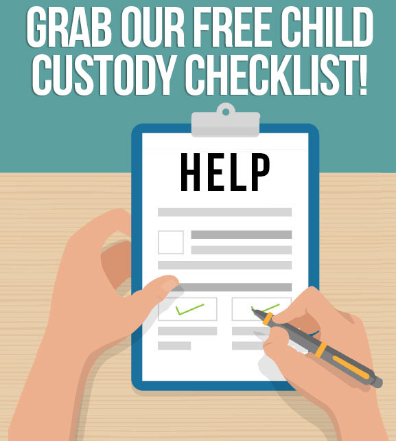 Grab our Free Child Custody Checklist