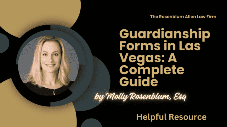 Guardianship Forms in Las Vegas: A Complete Guide Banner