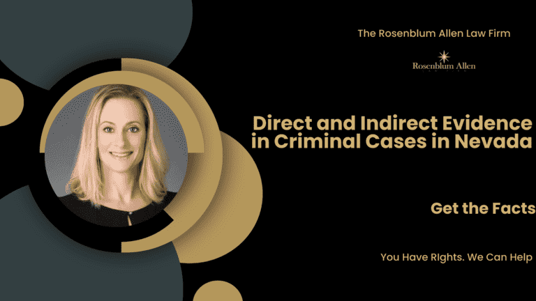 Direct and Indirect Evidence in Criminal Cases in Nevada Banner
