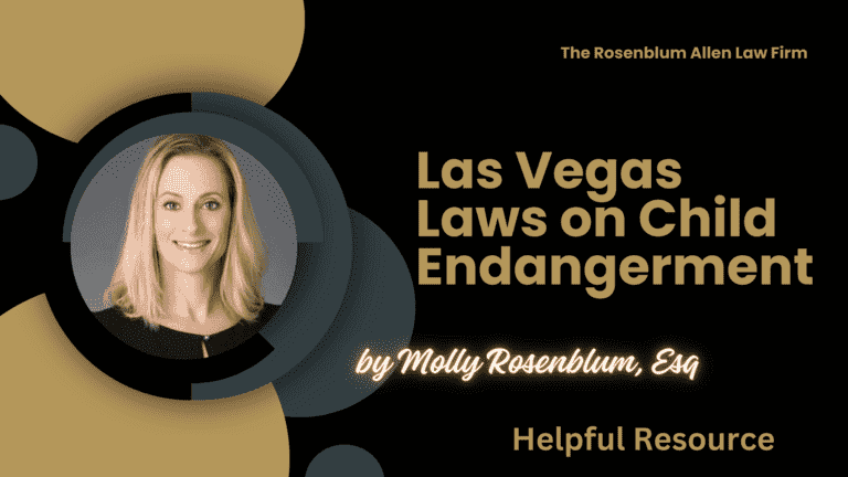 Las Vegas Laws on Child Endangerment Banner