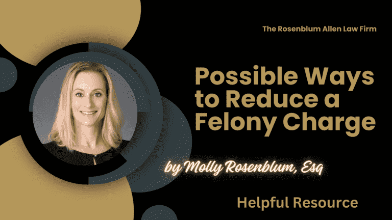 Possible Ways to Reduce a Felony Charge Banner