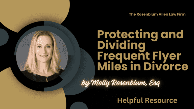 Protecting and Dividing Frequent Flyer Miles in Divorce Banner