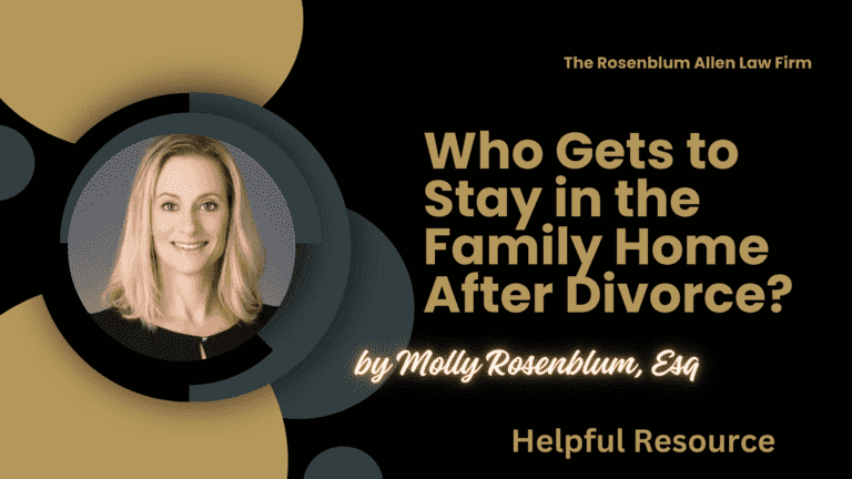 Who Gets to Stay in the Family Home After Divorce - Banner