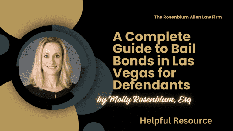 A Complete Guide to Bail Bonds in Las Vegas for Defendants Banner