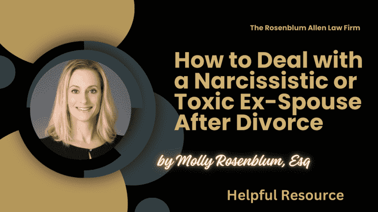 How to Deal with a Narcissistic or Toxic Ex-Spouse After Divorce Banner