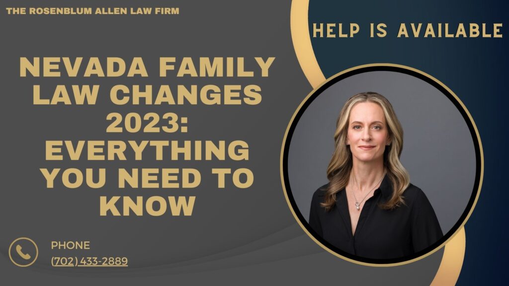 Nevada Family Law Changes 2023 Key Updates You Should Know