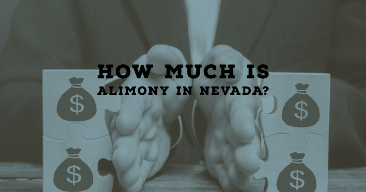 How Much is Alimony in Nevada_