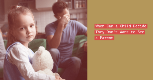 When Can a Child Decide When Can a Child Decide